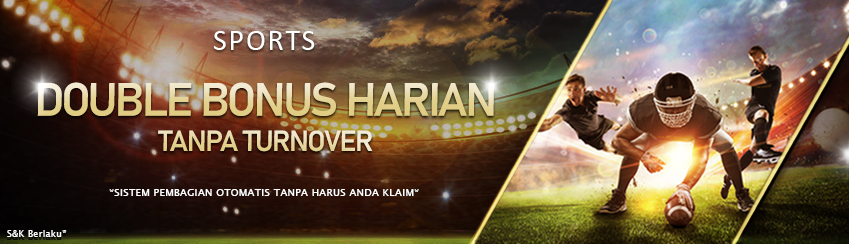 DOUBLE BONUS HARIAN SPORTSBOOK